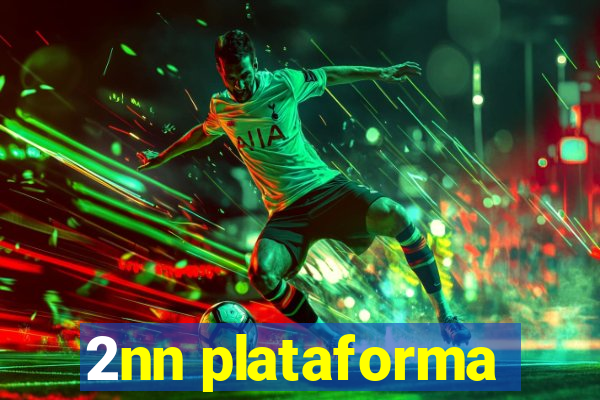 2nn plataforma